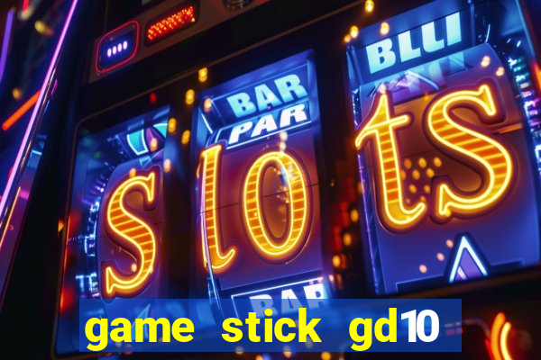 game stick gd10 lista de jogos